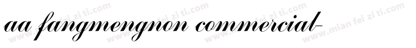 aa fangmengnon commercial字体转换